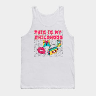 This is my childhood design Tank Top